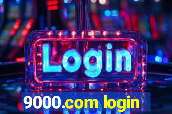 9000.com login